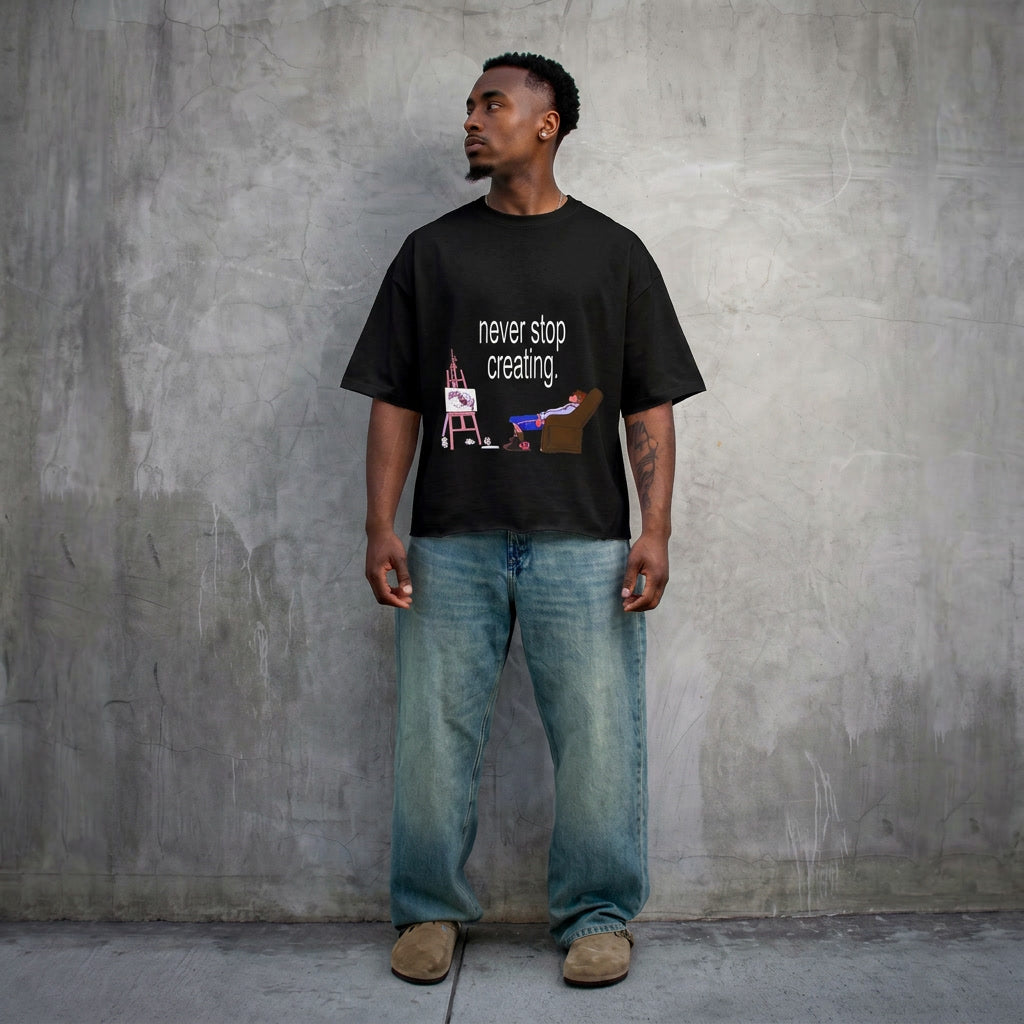 "Never Stop Creating" Heavyweight Oversized Tee